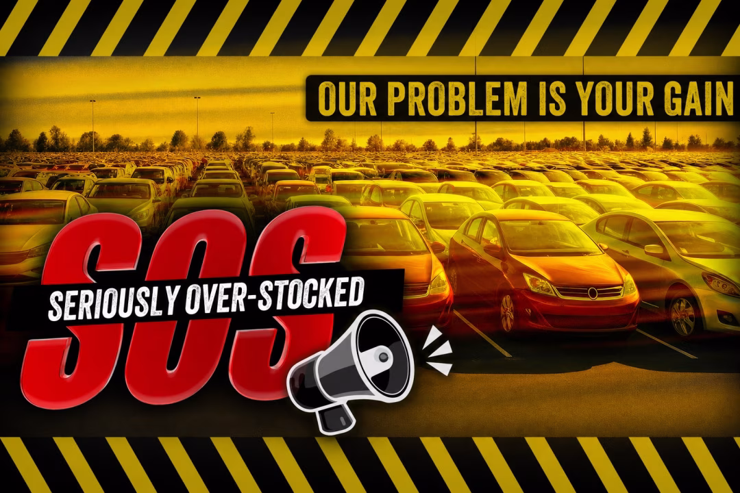 S.O.S. We are seriously overstocked. Our problem is your gain.